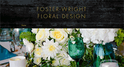 Desktop Screenshot of fosterwrightfloraldesign.com